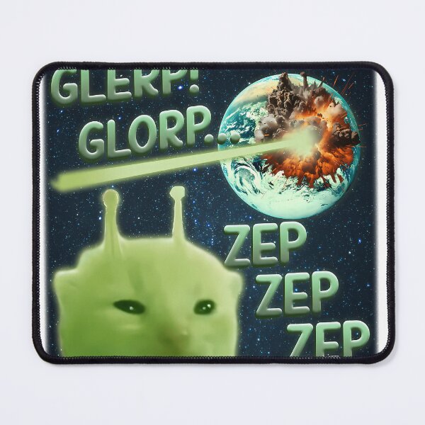 Item preview, Glorp Funny Alien Cat Brainrot Meme designed and sold by PherppaXz.