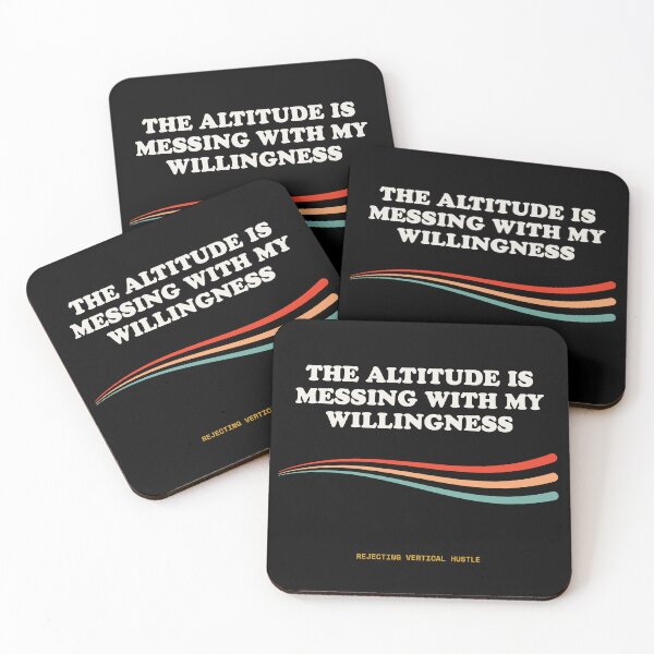 Item preview, The Altitude Is Messing With My Willingness Ironic High Elevation Retro designed and sold by SlothcoreVibes.