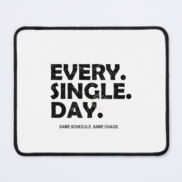 Item preview, Every Single Day Funny Daycare Teacher Design Black Version designed and sold by The Sticky Clipboard.