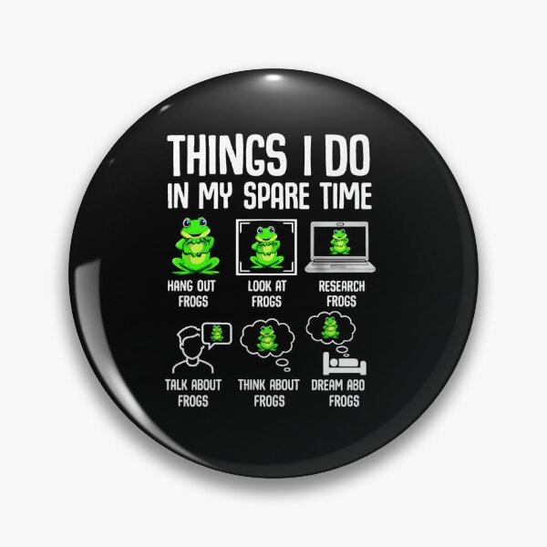 Item preview, Things I Do In My Spare Time Funny Frog Lover Meme designed and sold by MiALopezArt.