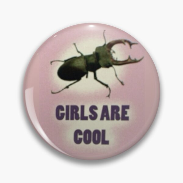 Item preview, Girls Are Cool Bug designed and sold by txnezXD.