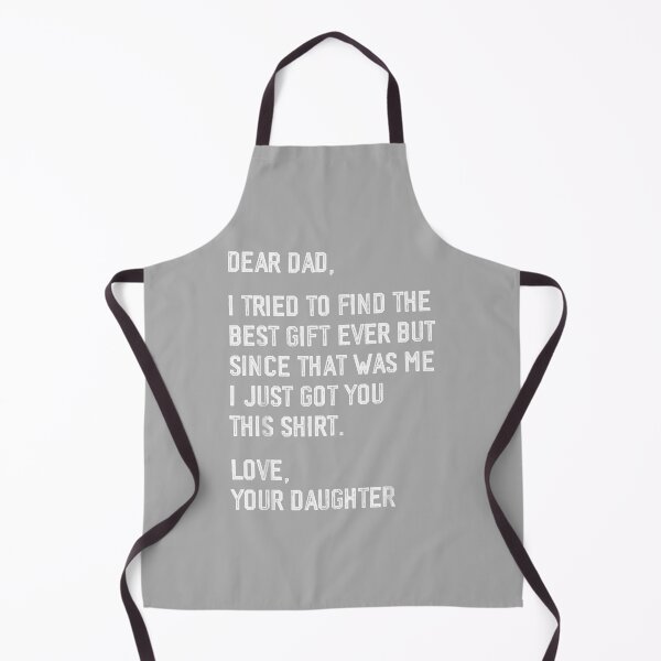 Item preview, Dear Dad Funny Father's Day Saying from Daughter to Father designed and sold by ArleneRowe.