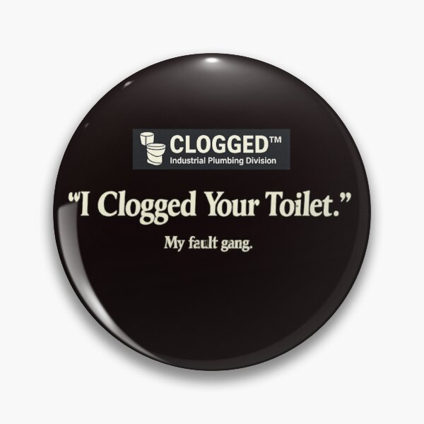Item preview, I Clogged Your Toilet Streetwear Meme designed and sold by FrameFlow.