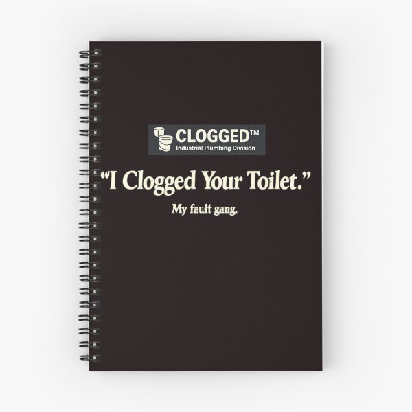 Item preview, I Clogged Your Toilet Streetwear Meme designed and sold by FrameFlow.