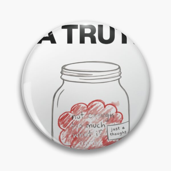 Item preview, Not Every Thought Is A Truth Cognitive Jar designed and sold by Artist-Auliffe.