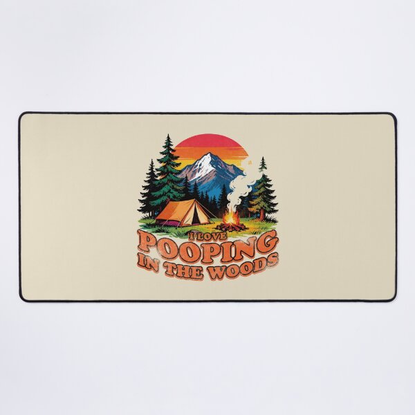 Item preview, I Love Pooping In The Woods. designed and sold by EunsooLee.