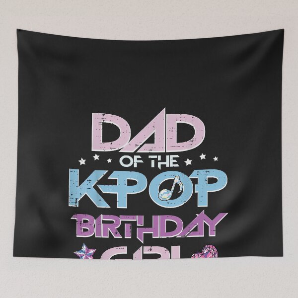Item preview, Dad of Kpop Birthday Girl Family Matching Bday Papa Men designed and sold by CriseldaBruning.