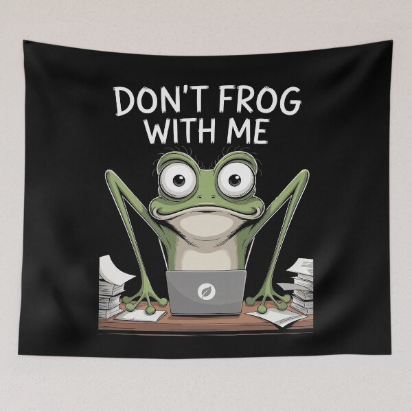 Item preview, Don't Frog With Me Funny Work Frog Meme Sarcastic Office Gift designed and sold by Say It With Ink.