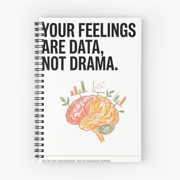 Item preview, Feelings Are Data Not Drama Brain Signals designed and sold by Artist-Auliffe.
