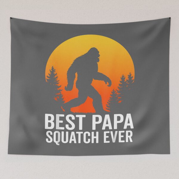 Item preview, Bigfoot Dad Sasquatch Dad Best Papa Squatch Ever Fathers Day designed and sold by KristineLi.
