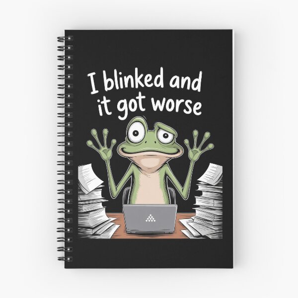 Item preview, I Blinked And It Got Worse Funny Work Stress Frog Meme Gift designed and sold by Say It With Ink.