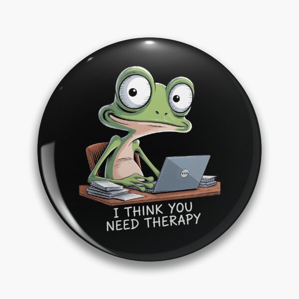 Item preview, I Think You Need Therapy Funny Sarcastic Frog Meme Friend Gift designed and sold by Say It With Ink.