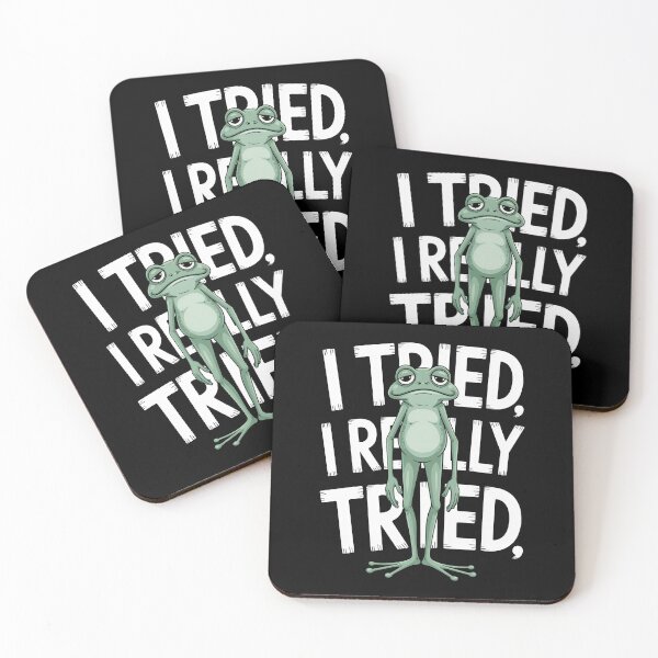 Item preview, I Tried I Really Tried Funny Defeated Frog Meme Relatable Gift designed and sold by Say It With Ink.