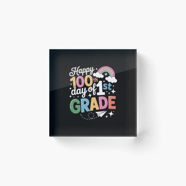Item preview, Happy 100th Day of 1st Grade School 100th Day Celebration designed and sold by SapfireStuArt.