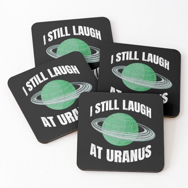 Item preview, I Still Laugh At Uranus, Funny Uranus designed and sold by VintageMashup.