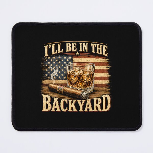Item preview, I'll Be in The Backyard designed and sold by zoes-ink.