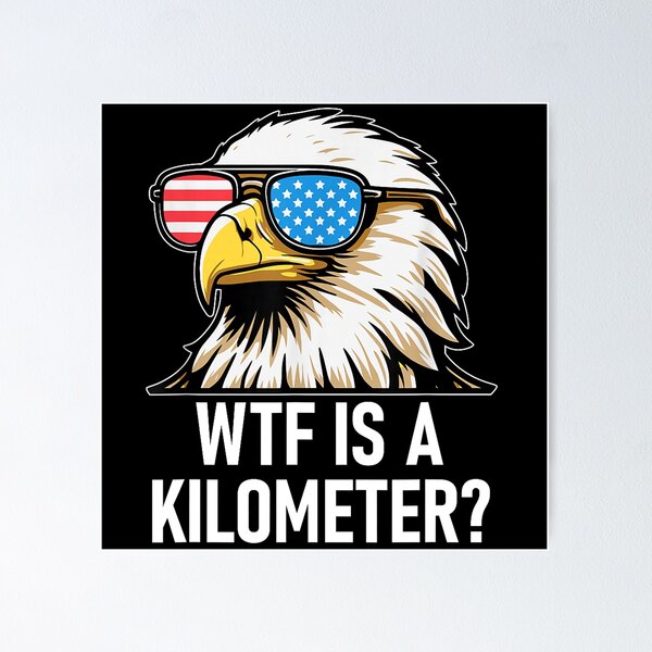 Item preview, 4th of july WTF is kilometer funny usa patriotic men women  designed and sold by mariazin.