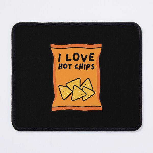 Item preview, I Love Hot Chips designed and sold by Dondonmart.