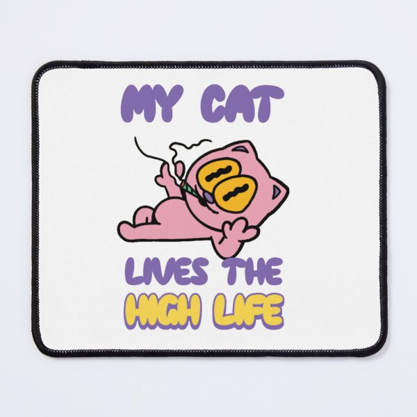 Item preview, My Cat Lives The High Life Funny Stoner Cat designed and sold by GenZFashion000.