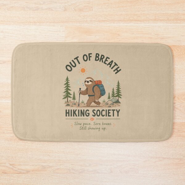 Item preview, Out Of Breath Hiking Society Sloth Hiking Quote designed and sold by bosamji.