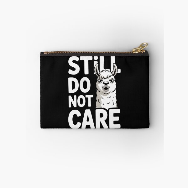 Item preview, Still Do Not Care Funny Llama Sarcastic Attitude Gift designed and sold by Say It With Ink.