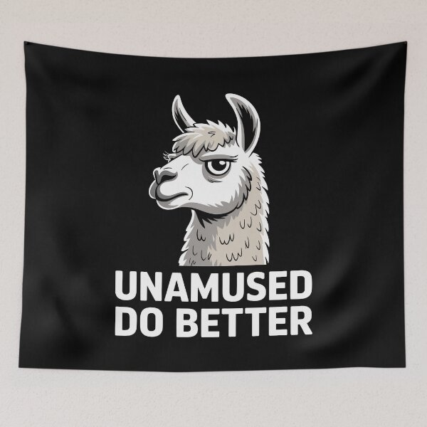 Item preview, Unamused Do Better Funny Llama Sarcastic Attitude Gift designed and sold by Say It With Ink.