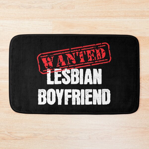 Item preview, Funny Wanted Sign Lesbian Boyfriend (white)  designed and sold by TackyTime.