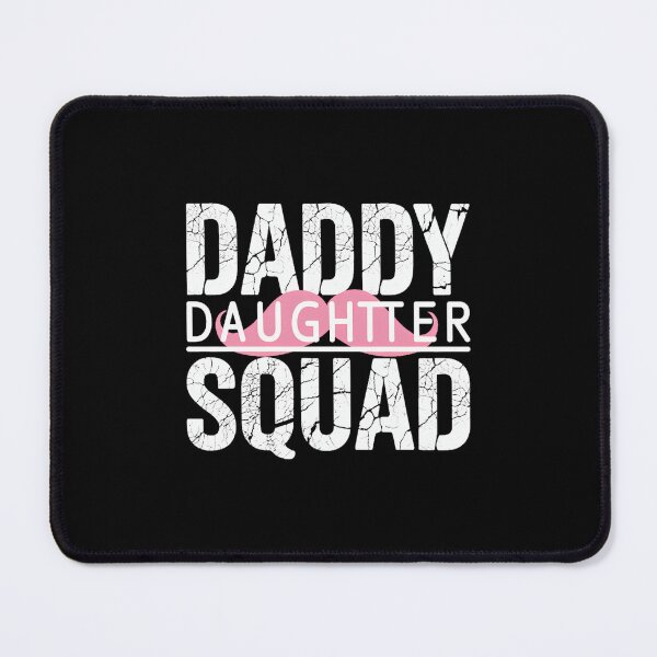 Item preview, Daddy Daughter Squad Matching Dad Daughters Father Daughter designed and sold by SapfireStuArt.