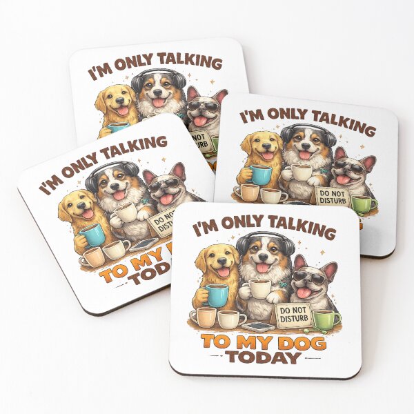 Item preview, I’m Only Talking to My Dog Today – Funny Dog Lover Shirt designed and sold by WhatASunShine.