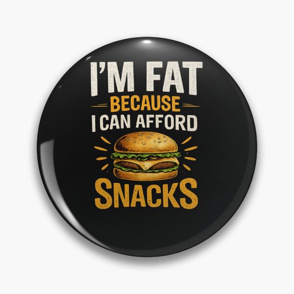 Item preview, I’m Fat Because I Can Afford Snacks Shirt, Funny Food T-Shirt, Burger Lover Tee, Fast Food Humor Shirt, Foodie Gift Idea designed and sold by myfunnyshirt.