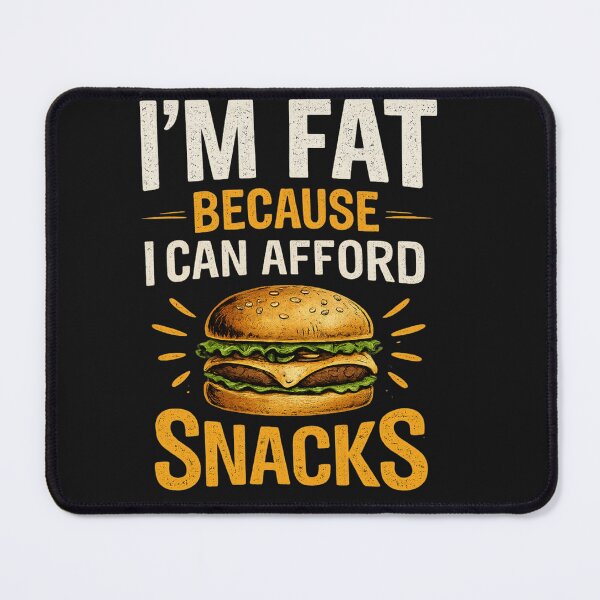 Item preview, I’m Fat Because I Can Afford Snacks Shirt, Funny Food T-Shirt, Burger Lover Tee, Fast Food Humor Shirt, Foodie Gift Idea designed and sold by myfunnyshirt.