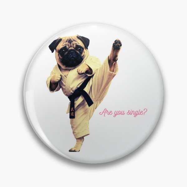 Artikelvorschau, Bist du Single? Lustiges Karate-Mops-Hundeshirt entworfen und verkauft von WhatASunShine.