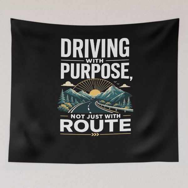Item preview, Driving with purpose, not just with Route. Street designed and sold by FreshPixelArt.