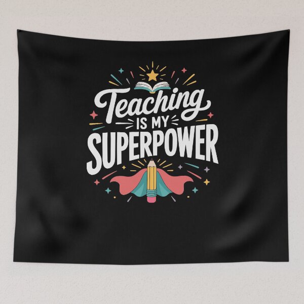 Item preview, Teaching is my superpower. Teach designed and sold by FreshPixelArt.