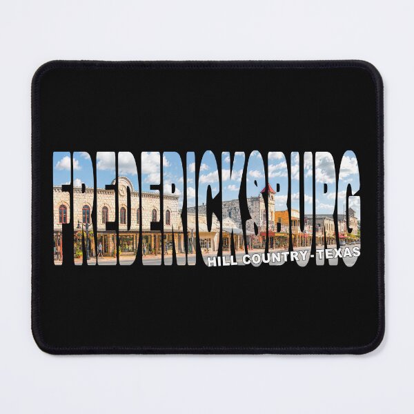 Item preview, FREDERICKSBURG Hill Country Texas - Historic Town Austin San Antonio designed and sold by Adam Gormley.