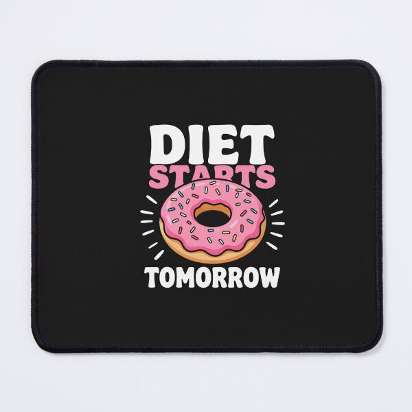 Item preview, Diet Starts Tomorrow - Funny Donut T-Shirt Design designed and sold by myfunnyshirt.