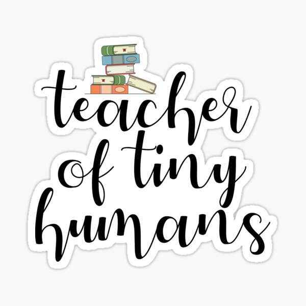 Item preview, Teacher Of Tiny Humans designed and sold by kamrankhan.