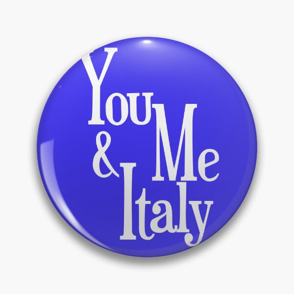 Item preview, You Me and Italy – Romantic Italy Lover Design designed and sold by EmeraldeaArt.