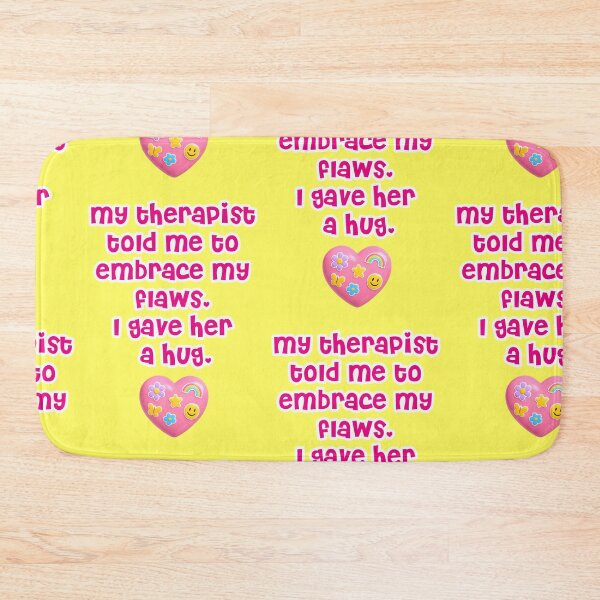 Item preview, Embrace Your Flaws Therapist Hug Saying designed and sold by Mauswohn.