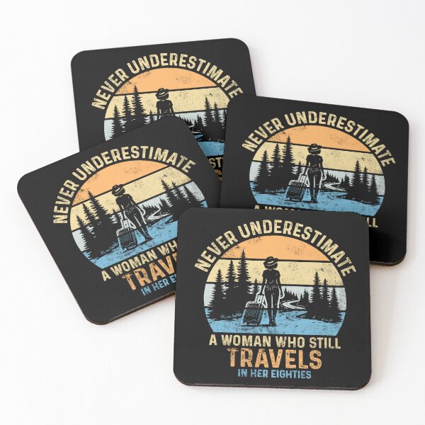 Item preview, Never Underestimate A Woman Who Still Travels In Her Eighties designed and sold by LounisArt.