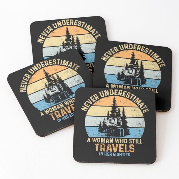 Item preview, Never Underestimate A Woman Who Still Travels In Her Eighties designed and sold by LounisArt.