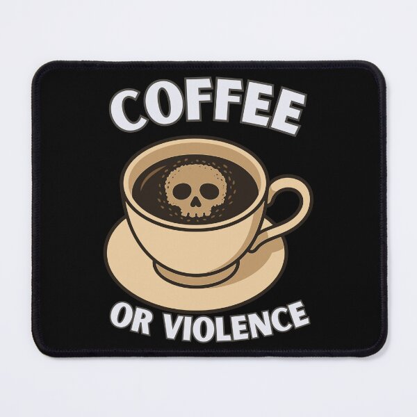 Item preview, coffee or violence simple classic design designed and sold by OldSkullDesigns.