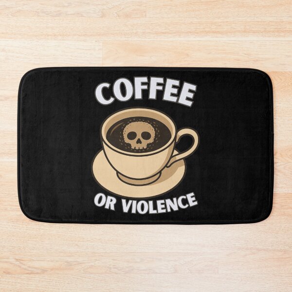 Item preview, coffee or violence simple classic design designed and sold by OldSkullDesigns.