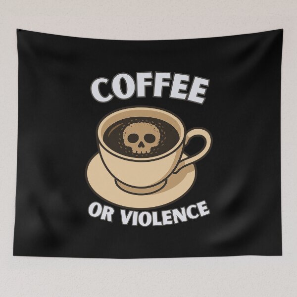 Item preview, coffee or violence simple classic design designed and sold by OldSkullDesigns.