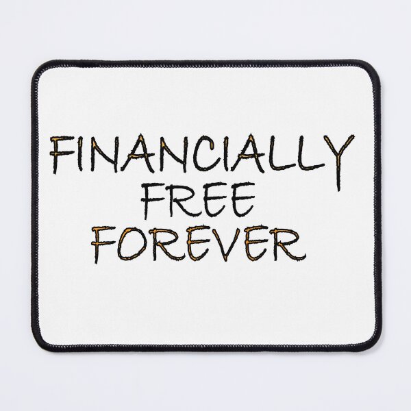 Item preview, Financially free forever designed and sold by Positive Mindzet!.