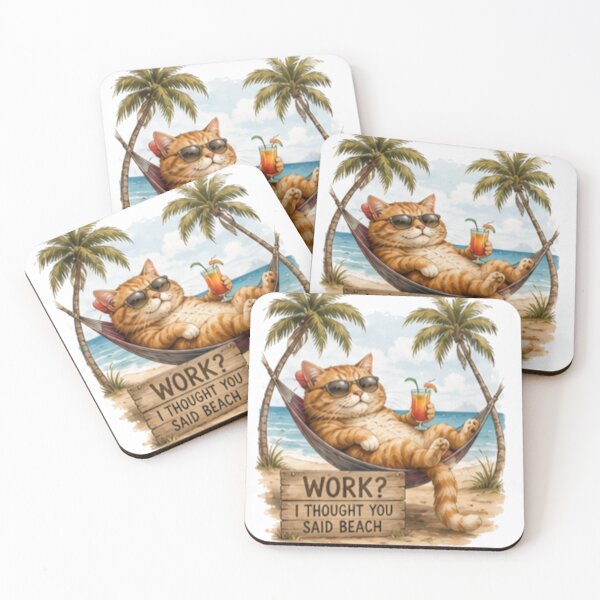 Item preview, Work I Thought You Said Beach Cat designed and sold by Alma en Cada Detalle.