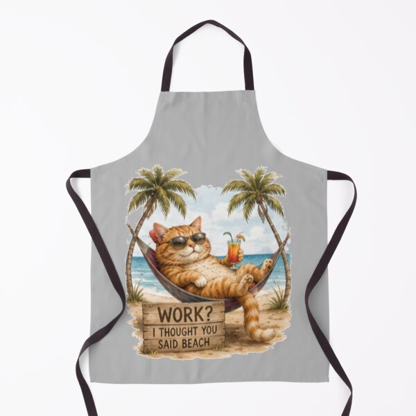 Item preview, Work I Thought You Said Beach Cat designed and sold by Alma en Cada Detalle.