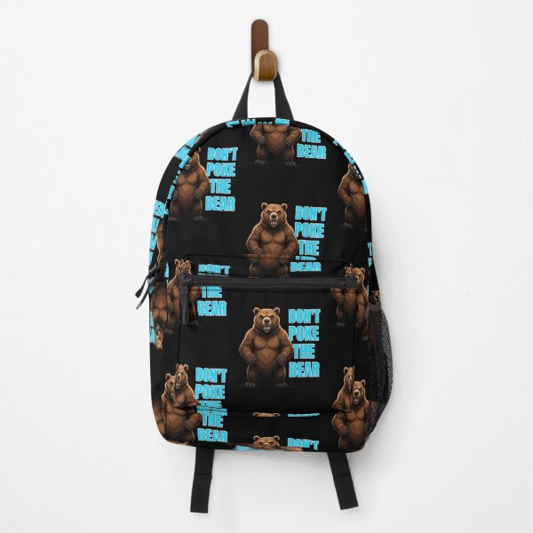 Item preview, Dont Poke The Bear  designed and sold by TheEndDesign.