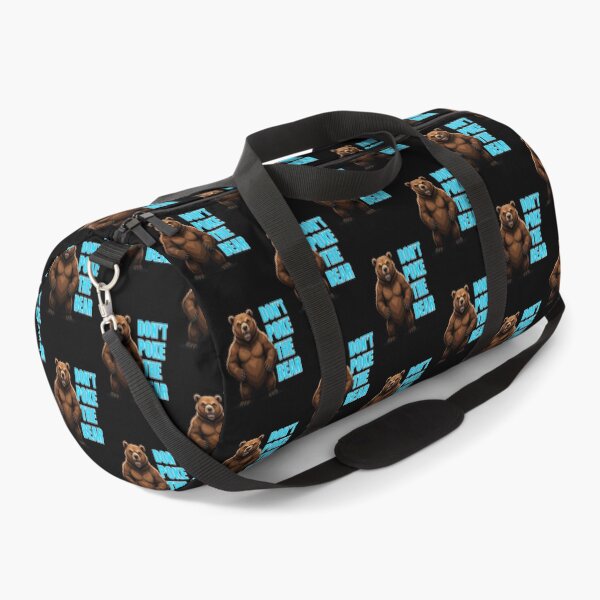 Item preview, Dont Poke The Bear  designed and sold by TheEndDesign.
