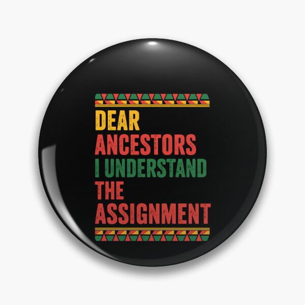Item preview, Dear Ancestors I Understand The Assignment Juneteenth designed and sold by TrinaEspinoza.